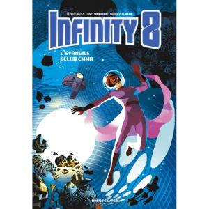 Infinity 8 - Tome 3 L'Evangile Selon Emma (couverture)